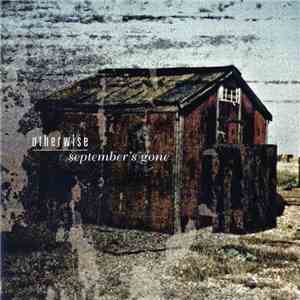 Otherwise - September's Gone flac album