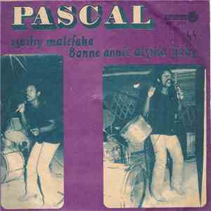 Pascal - Tsaiky Malefaka / Bonne Année Atsika Jiaby flac album
