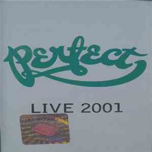 Perfect  - Live 2001 flac album
