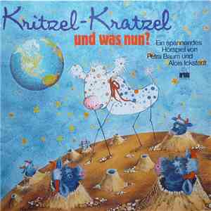 Petra Baum Und Alois Ickstadt - Kritzel-Kratzel Und Was Nun? flac album