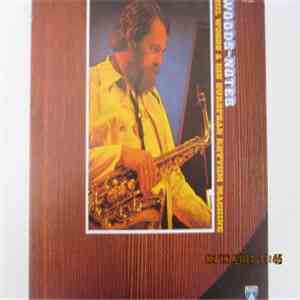 Phil Woods & His European Rhythm Machine - Woods-Notes flac album