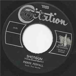 Pierre Perpall - Shotgun flac album