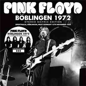 Pink Floyd - Böblingen 1972 Stereo Matrix Edition flac album