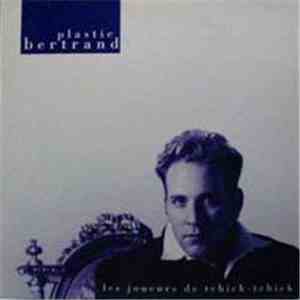 Plastic Bertrand - Les Joueurs De Tchick-Tchick flac album