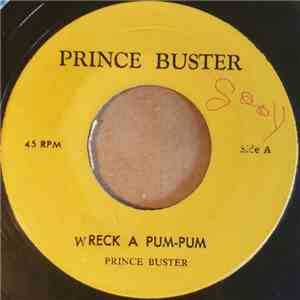 Prince Buster - Wreck A Pum-Pum flac album