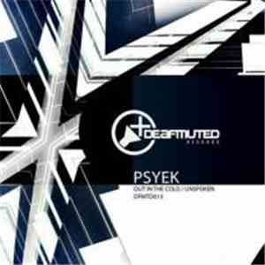 Psyek - Out In The Cold / Unspoken flac album