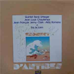 Quintet René Urtreger - Jean-Louis Chautemps, Jean-François Jenny-Clark, Aldo Romano Et Eric Le Lann - En Direct D'Antibes flac album