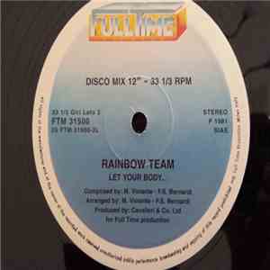 Rainbow Team - Dreaming / Let Your Body... flac album