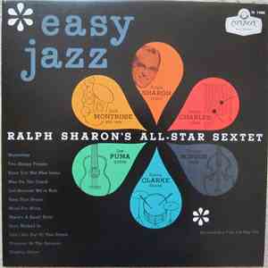 Ralph Sharon - Easy Jazz Ralph Sharon's All-Star Sextet flac album