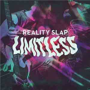 Reality Slap - Limitless flac album