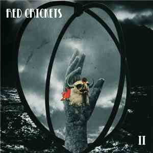 Red Crickets - II flac album