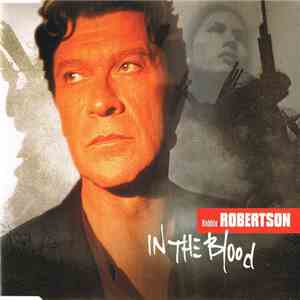 Robbie Robertson - In The Blood flac album