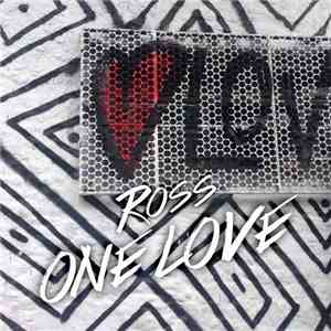 Ross  - One Love flac album