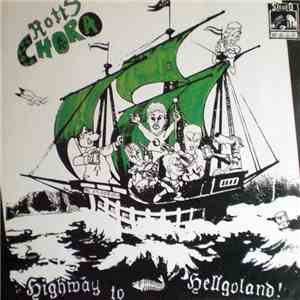 Rotte Chora - Highway To Helgoland flac album