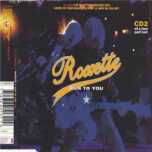 Roxette - Run To You (CD 2) flac album