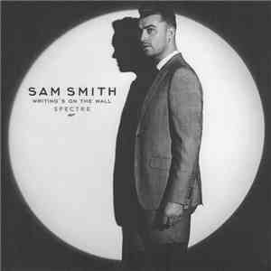 Sam Smith  - Writing's On The Wall flac album