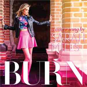 Sarah Miles  - Burn flac album