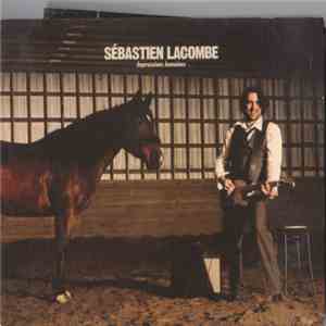 Sébastien Lacombe - Impressions Humaines flac album