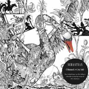 Sebastian  - I Danmark Er Jeg Født flac album