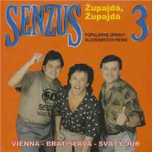 Senzus - Senzus 3 (Župajdá, Župajdá) flac album
