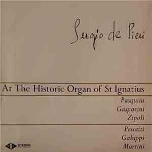Sergio De Pieri - At the Historic Organ Of St. Ignatius flac album