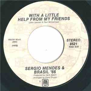 Sergio Mendes & Brasil '66 - With A Little Help From My Friends / The Fool On The Hill flac album