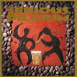 Serious Pilgrim - Serious Pilgrim flac album
