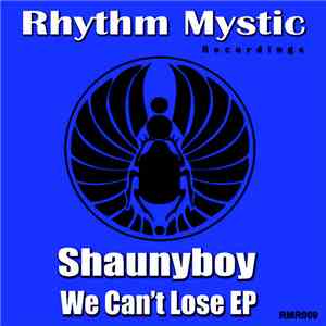 Shaunyboy - We Can't Lose EP flac album