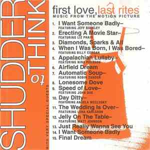 Shudder To Think - Music From The Motion Picture First Love, Last Rites flac album