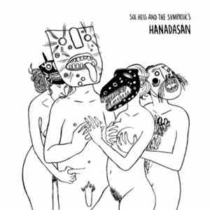 Sol Hess & the Sympatik's - Hanadasan flac album