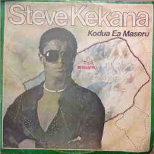 Steve Kekana - Kodua Ea Maseru flac album