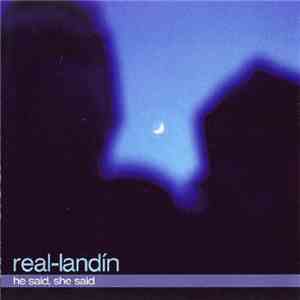 Steve Real , And Marlen Landin - Real-Landin - He Said, She Said flac album