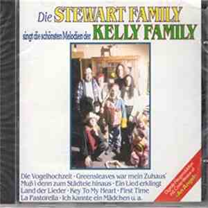 Stewart Family - Die Stewart Family singt die schönsten Melodien der Kelly Family flac album
