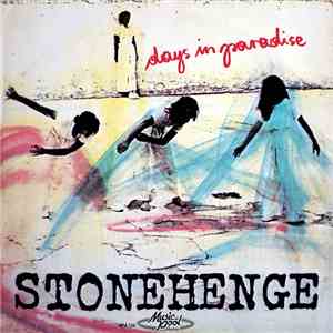 Stonehenge  - Days In Paradise flac album