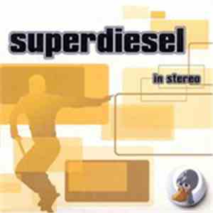 Superdiesel - In Stereo flac album