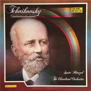 Tchaikovsky, Lorin Maazel, The Cleveland Orchestra - Symphony No. Four flac album