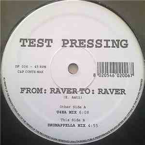Test Pressing  - From: Raver To: Raver flac album