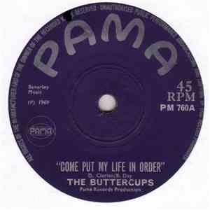 The Buttercups - Come Put My Life In Order flac album