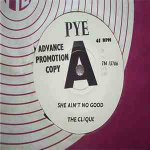 The Clique  - She Ain't No Good flac album