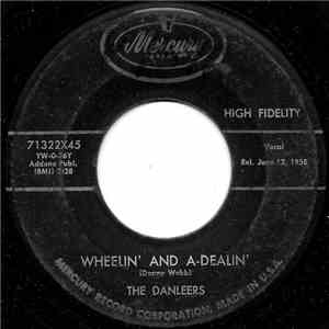 The Danleers - One Summer Night / Wheelin' And A-Dealin' flac album