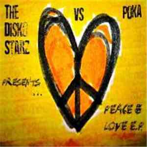 The Disko Starz Vs. Poka - Peace & Love EP flac album