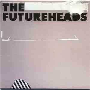The Futureheads - The Futureheads flac album