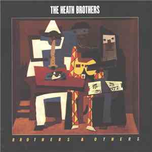 The Heath Brothers - Brothers And Others flac album