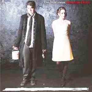 The Indelicates - American Demo flac album