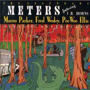 The Legendary Meters Featuring J.B. Horns, Maceo Parker, Fred Wesley, Pee Wee Ellis - Live At The Moonwalker flac album
