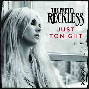 The Pretty Reckless - Just Tonight flac album