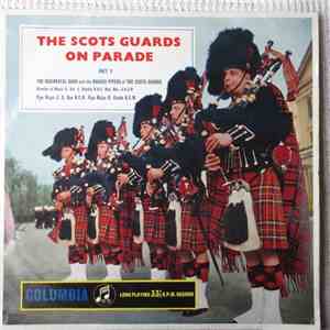 The Regimental Band Of The Scots Guards - The Scots Guards On Parade flac album