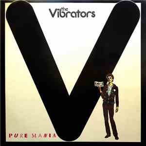 The Vibrators - Pure Mania flac album