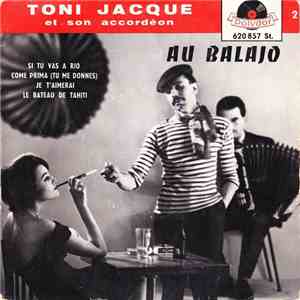 Toni Jacque Et Son Accordéon - Au Balajo  flac album