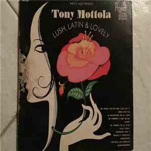 Tony Mottola - Lush, Latin & Lovely flac album